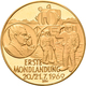 Medaillen Deutschland: Raumfahrt: Goldmedaille 1969, Auf Die Erste Mondlandung Am 20./21.7.1969, Gol - Otros & Sin Clasificación
