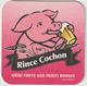 Sous-bocks - Bock :   Rince Cochon , Bière  Forte Aux  Fruits  Rouge , Blonde  Des  Flandres - Bierviltjes