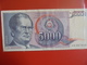 YOUGOSLAVIE 5000 DINARA 1985 CIRCULER - Yugoslavia