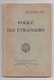 Police Des étrangers, Chef D'escadron Pierre-Gaston Vohl, 1930 - Français