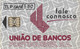 PORTUGAL, UNIAO DE BANCOS TLP Card 50 Phonecard Carte Telephonique - LEGGI - Portogallo