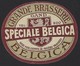 GENT * GAND * ETIKET * GRANDE BRASSERIE BELGICA * SPECIALE BELGICA * 1923 * 7 X 5.5 CM - Publicités