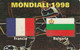 CARTA TELEFONICA INTERNAZIONALE PHONECARD - MONDIALI DI CALCIO 1998 IN FRANCIA "FRANCIA / BILGARIA - LEGGI - Sport