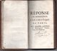 REPONSE DE MONSEIGNEUR L'ARCHEVE DE PARIS (Louis Antoine De Noailles AUX 4 LETTRES De Monfeigneur L'Archeveque De Cambra - Jusque 1700