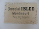 Chromo Dentelée Du Chocolat Ibled à Mondicourt (62). - Ibled