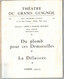 PROGRAMME THEATRE DU GRAND GUIGNOL SAISON 1952-1953  - Du Plomb Pour Ces Demoiselles - La Délaissée - Programmes