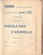 Agenda 1931 édité Par La Chocolaterie D'Aiguebelle Avec Calendrier, Recettes De Gâteaux (non écrit) - Altri & Non Classificati