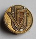 Insigne Ancien Broche Parti Politique Gaulliste VUF Volontaires Union Française Mourgeon Paris - 1914-18