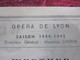 WW2 1944/45 PROGRAMME OPÉRA DE LYON- WERTHER - MYRTHO -PUBS-SPECTACLES PENDANT LA GUERRE .... - Programmes