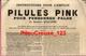 Publicité - PILULES PINK - "Instructions Pour L'Emploi Pour Personnes Pâles Dt WILLIAMS - 4 Scans - 1918 - Publicités