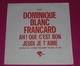 SP Dominique BLANC FRANCARD Ah Que C'est Bon  // PROMO  état Excellent - Sonstige - Franz. Chansons