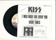 KISS " I WAS MADE FOR LOVIN YOU " Disque CASABLANCA 1979    TRES BON ETAT !! - Rock