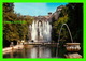 TIVOLI, ITALIA - VILLA D'ESTE, FONTANA DELL'ORGANO - FONTAINE DE L'ORGUE - - Tivoli