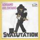 Disque Vinyle 45 Tours : ADRIANO CELENTANO : Svalutation..Scan J : Voir 2 Scans - Other - Italian Music