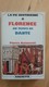 La Vie Quotidienne à Florence Au Temps De Dante - Pierre Antonetti - Histoire