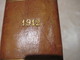 La Vie Au Grand Air 1912 Année Complète 5 KG 1016 Pages 35 X 28 X 6 Cm  TBE Couverture Rayure Page Pli Minime Vu Son Age - 1901-1940