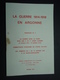 La Guerre 1914-18 En Argonne Fascicule N ° 7 La Guerre Dans La Forêt  1914 - 1915 Haute-Chevauchée 1975 - 1914-18