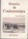 77 Histoire De COULOMMIERS - Ernest DESSAINT - Res Universis - 1989 - En L'état - 2scans - Coulommiers