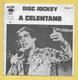 Disque Vinyle 45 Tours : ADRIANO CELENTANO : PRISENCOLINENSINAINCIUSOL..Scan B : Voir 2 Scans - Other - Italian Music