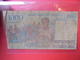 MADAGASCAR 1000 FRANCS TRES CIRCULER - Madagascar