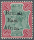 Britisch-Ostafrika Und Uganda: 1895-96 QV 1r. Green & Aniline Carmine, Showing Ovpt. Variety "Br1tis - East Africa & Uganda Protectorates