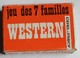 Original Jeu 7 Familles Vintage Western Famille Cow Boy Catel Et Farcy Dessin Le Faou - Autres & Non Classés