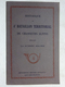 OHM Militaria Historique 4° Bataillon Territorial De Chasseurs Alpins Guerre 1914-1918 Imprimerie Berger Levrault WWI - Français