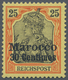 Deutsche Post In Marokko: DEUTSCHE POST IN MAROKKO, 25 Pfg. Mit Abart "R Von Reichspost In Der Kreuz - Maroc (bureaux)