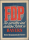 Ansichtskarten: Politik / Politics: DEUTSCHLAND, "FDP Für Gerechte Und Deutsche Politik In BAYERN Fr - Figuren