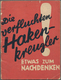 Ansichtskarten: Propaganda: 1929, Sehr Frühe NS-Broschüre "Die Verfluchten Hakenkreuzler", Verfasser - Political Parties & Elections