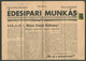 BUDAPEST 1946. Május 1. II. Infláció, Édesipari Munkás , Régi újság Betűs,Nyomtatvány 20gr. Egyes Bérmentesítéssel . Rit - Briefe U. Dokumente