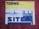 ITALIA HOTEL SITEA TORINO  -Oude Toeristische Brochure-Ancien Dépliant Touristique-OLD Tourist Brochure - Dépliants Turistici