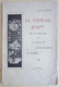 Le Vitrail D'apt Et Le Retour De La Papauté D'avignon À Rome 1365 - 1901-1940