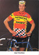 CARTE CYCLISME DIETRICH THURAU SIGNEE TEAM HITACHI 1985 - Wielrennen