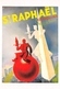 Publicité St-RAPHAËL QUINQUINA, L'Apéritif De France - Alcool - Affiche De Phili - Publicité