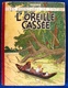 TINTIN - L'Oreille Cassée - HERGÉ - ÉDITION ORIGINALE DE 1943 - Cote De 3.500 Euros à L'Argus BDM - Tintin