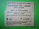 BILLET TICKET  S.N.C.F Service DUNKERQUE - FERRY  - DOVER (Saint-Germain) 2 Classe - " TICKET DE DEBARQUEMENT " - Wereld