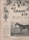 LA VIE AU GRAND AIR 21 10 1900 - ECURIE EPHRUSSI ROYALLIEU - AEROSTATION - CAMIONS - POLICE AGENT CYCLISTE - CORNEVILLE - 1900 - 1949