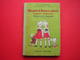 Mme S LOUIS LEVY  QUATRE BONS AMIS  Colinet Colinette Catherine Et Patachon  PREMIER LIVRE DE LECTURE COURANTE  1949 - 6-12 Years Old