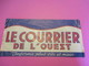 Chapeau Publicitaire Papier/Type Tour De France/Le Courrier De L'Ouest/Informe Plus Vite Et Mieux/ANGERS/Vers1950  JE233 - Other & Unclassified