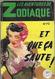 Et Que ça Saute ! Par Gaston Martin - Les Aventures De Zodiaque N°72 - Neuilly, Ed. De