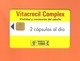 CHIPCARD SPAIN P116  "VITACRECIL -I"  03/95 - EX: 10000 - USED - Emissions Privées