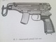 Delcampe - GUNS M57 - 7,62 Mm, M70 -7,65mm,  MILITARY GUIDANCE-RULEBOOK TO USE - Altri & Non Classificati