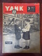 Yank The Army Weekly Vol. 1 , N° 48 Aachen - Pershing M26 - W.I.V.E.S. - Anzio.. - Armée/ Guerre