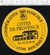 Autocollant Sticker Publicité Coopérative Vinicole Côtes De Provence 13790 Rousset Bouches-du-Rhône 21ADH18 - Autocollants