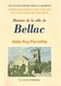 Histoire De La Ville De Bellac. - Abbé Roy-Pierrefitte. - Limousin