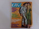 Revue " Ok Age Tendre " N° 147, 1978, Stéphanie De Monaco, Voyage, Barychnikov ... - People