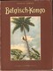 Belgisch Congo, Congo Belge, "Unieke Uitgave 1948, Door Ministerie Van Koloniën, Francis Lambin, ZELDZAAM!!!! - Other & Unclassified