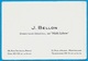 Carte De Visite J. BELLON Directeur Général De "MIDI LIBRE" 34 Montpellier 75002 Paris ** Journal Journaliste - Visiting Cards