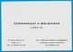 Carte De Visite COMMANDANT A. BRUGHIERA Linea "C" 75016 & 75002 C/o "Mercury-Omnes" Ag-Généraux - Visiting Cards